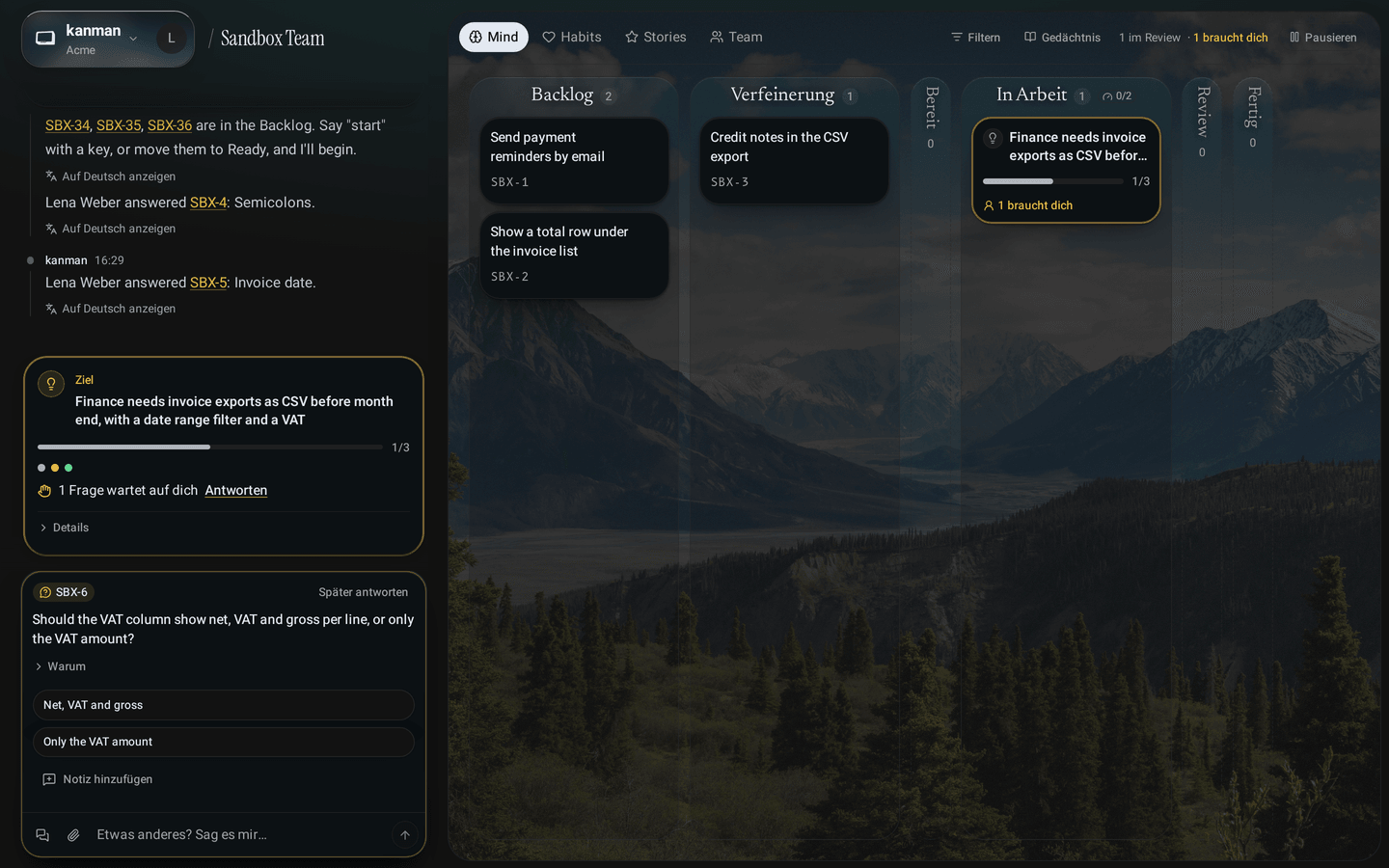 Die Unterhaltung links, benannt nach dem Team, und daneben das Board des Teams, mit den Reitern Mind, Habits, Stories und Team und rechts in derselben Zeile dem Team-Status
