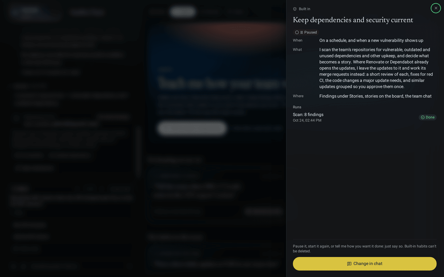 Habits tab: the built-in habit Keep dependencies and security current opened, what it does and its last scans with their findings