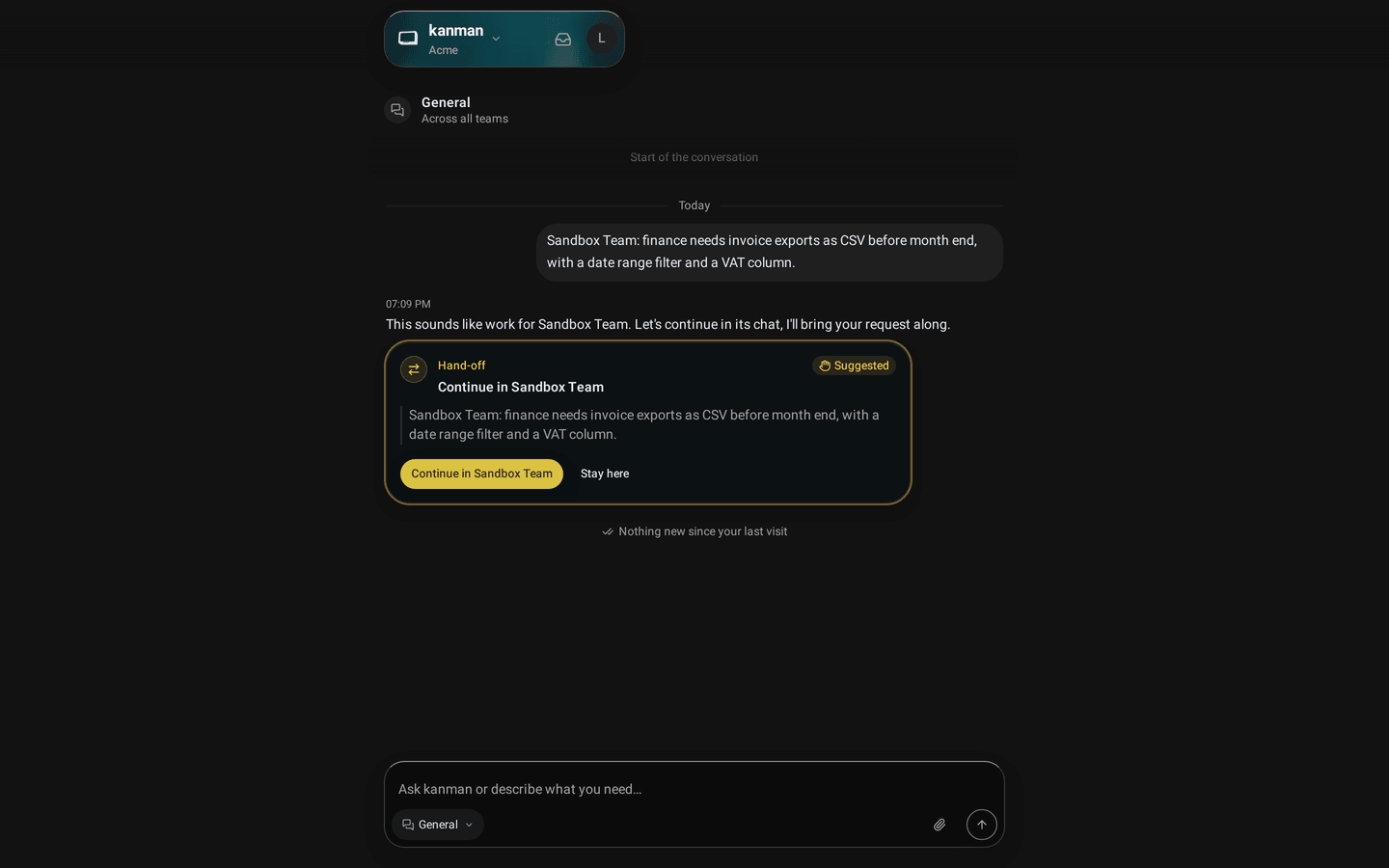 General: a request for the Sandbox Team and kanman's answer with a card that quotes it and offers Continue in Sandbox Team and Stay here