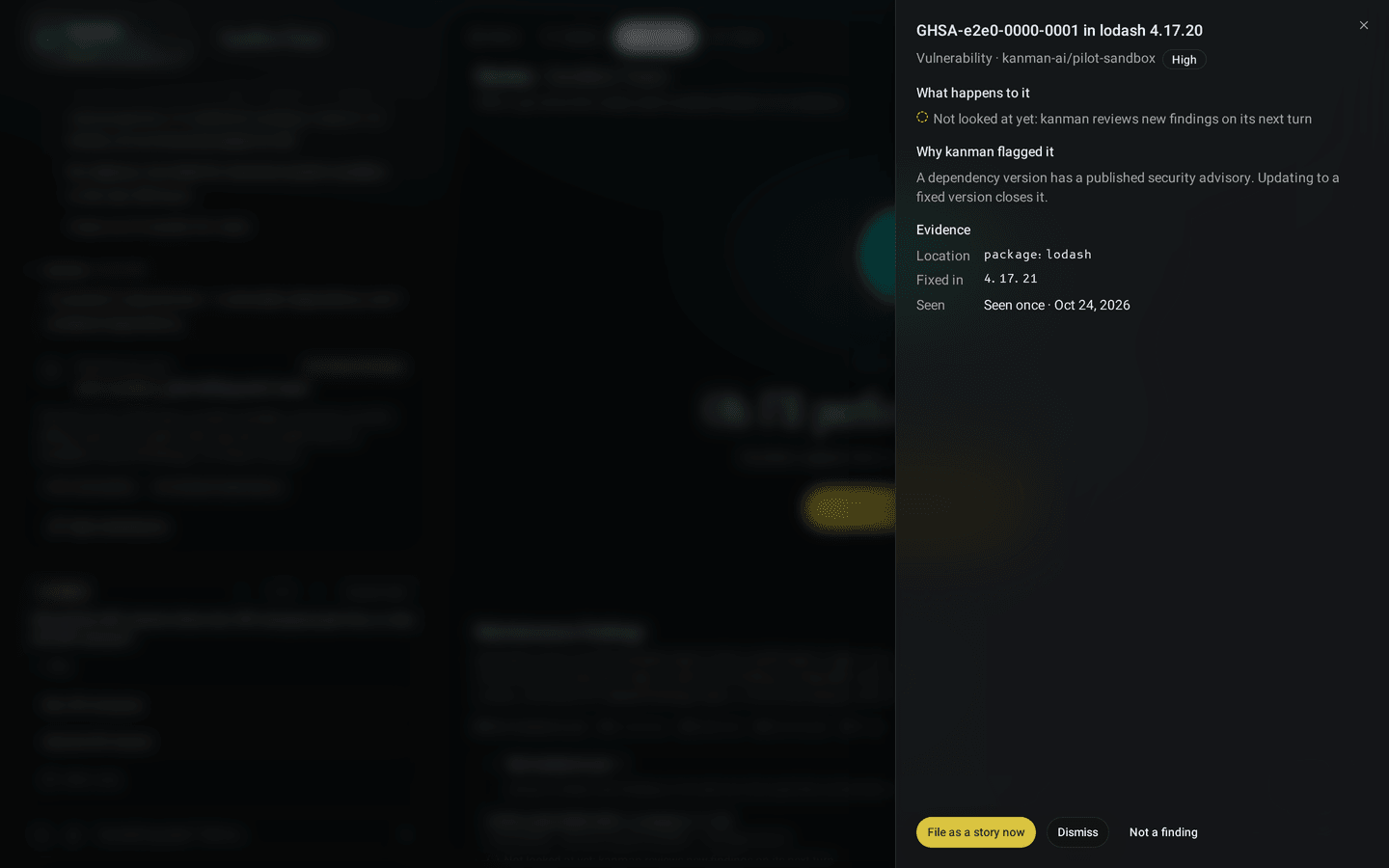 A finding opened beside the maintenance list: why kanman flagged it, the evidence, and the buttons File as a story now, Dismiss and Not a finding